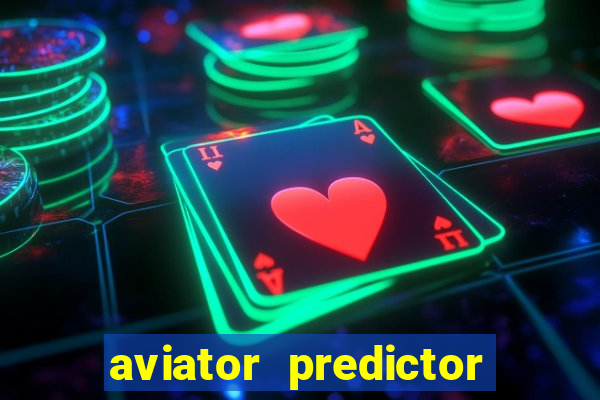 aviator predictor premium apk download